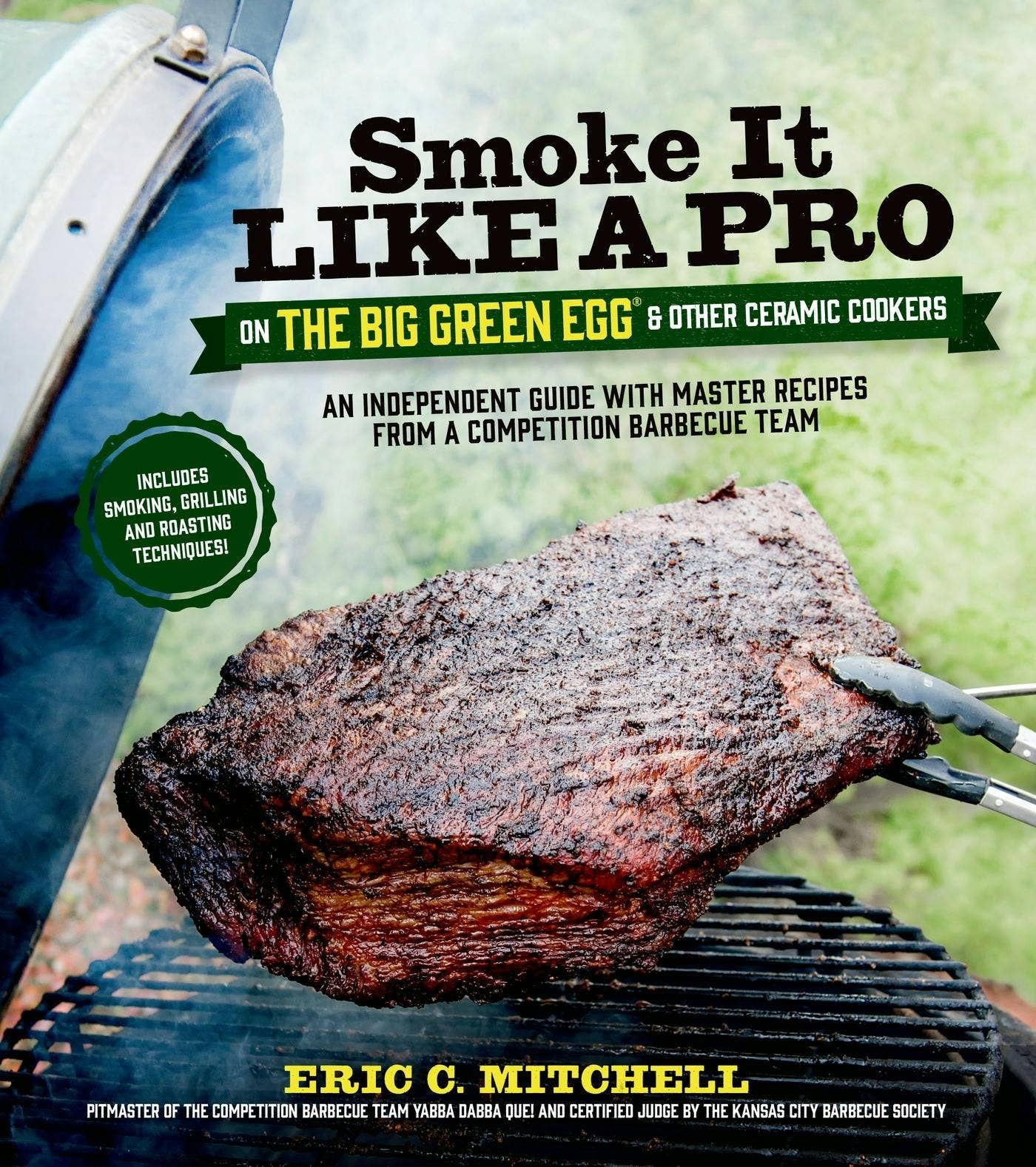 Smoke It Like A Pro: Master Recipes & Bbq Techniques